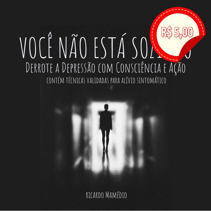 Ebook: DEPRESSÃO - COMPREENDENDO O MAL DO SÉCULO XXI